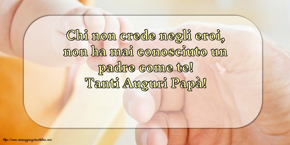 Tanti Auguri Papà!