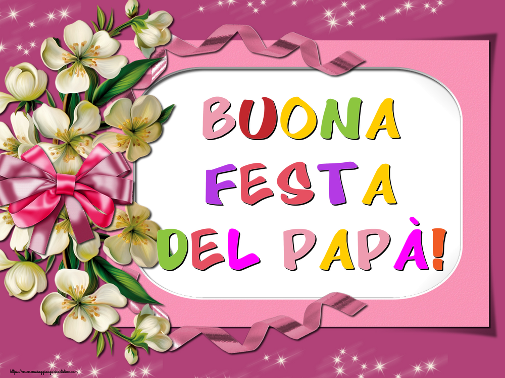 Buona Festa del Papà!