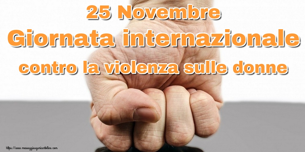 25 Novembre Giornata internazionale contro la violenza sulle donne