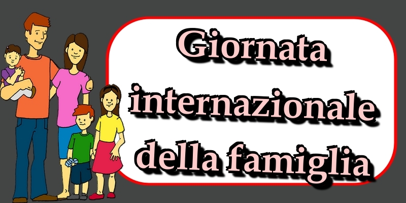 Giornata internazionale della famiglia