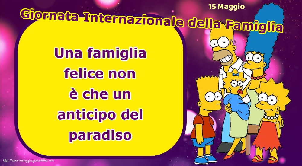 15 Maggio - Giornata Internazionale della Famiglia - Una famiglia felice