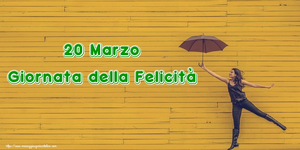 20 Marzo Giornata della Felicità