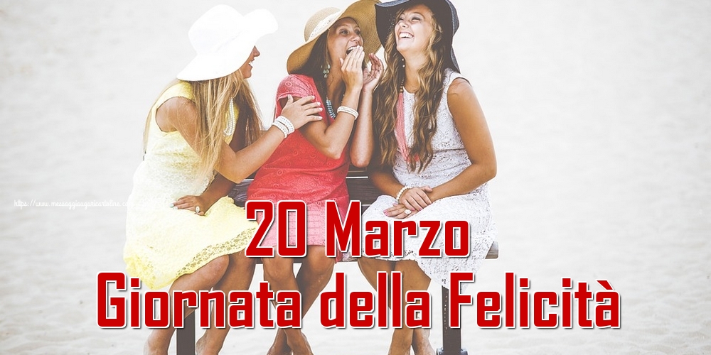 20 Marzo Giornata della Felicità
