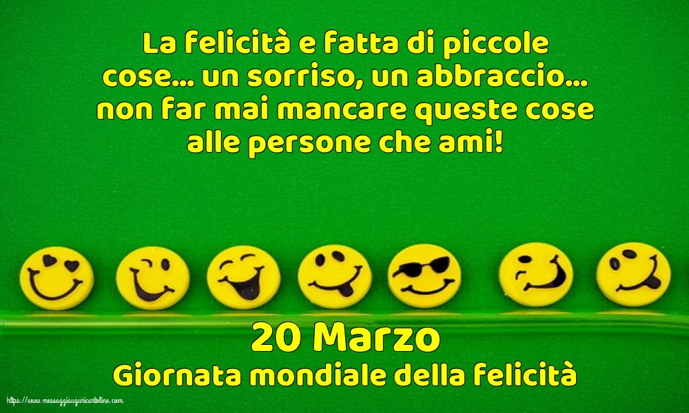 Giornata Internazionale della Felicità 20 Marzo - Giornata mondiale della felicità
