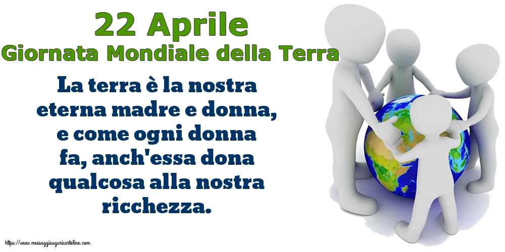 22 Aprile - Giornata Mondiale della Terra