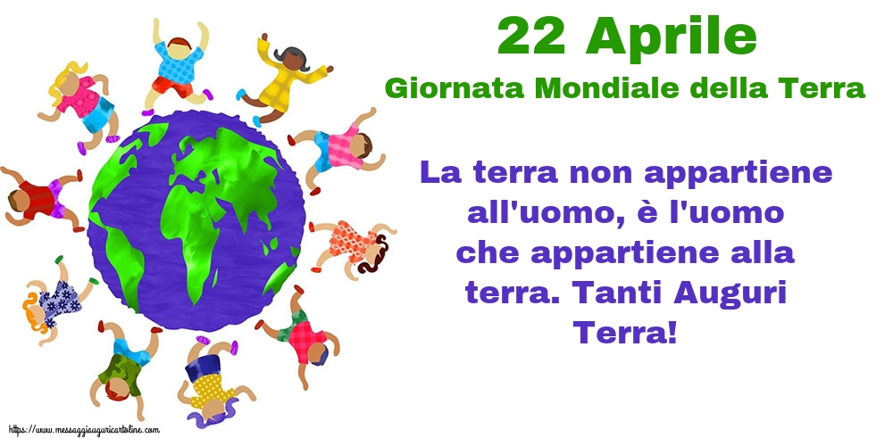 22 Aprile - Giornata Mondiale della Terra