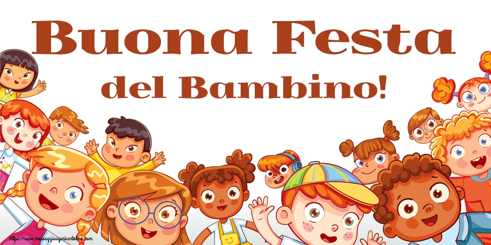 Buona Festa del Bambino!