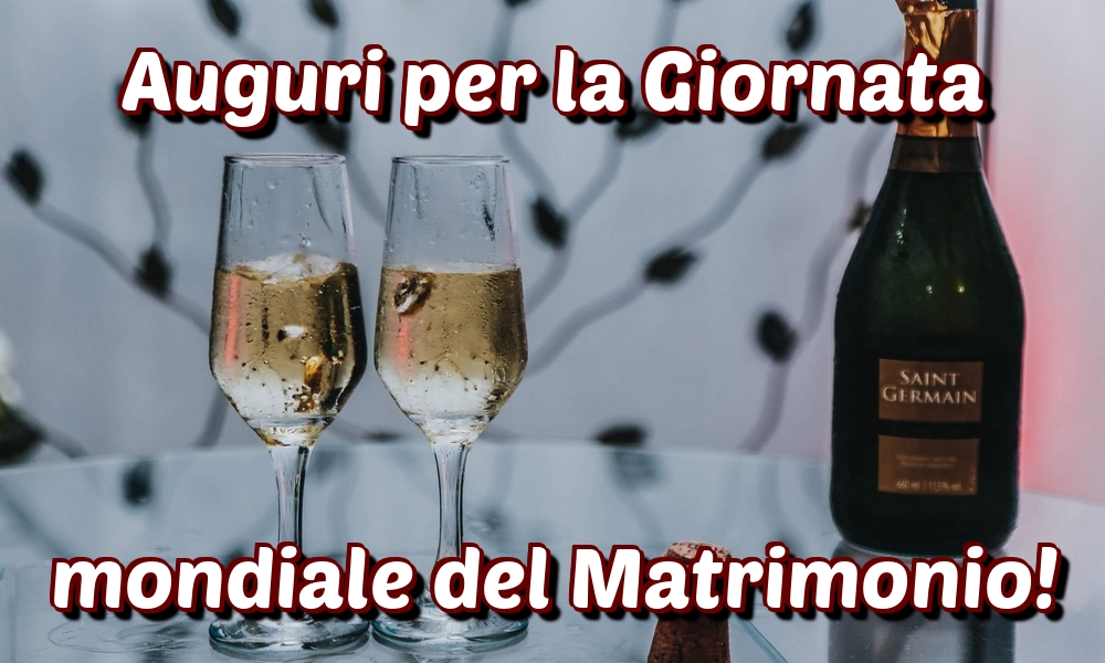 Giornata mondiale del matrimonio Auguri per la Giornata mondiale del Matrimonio!