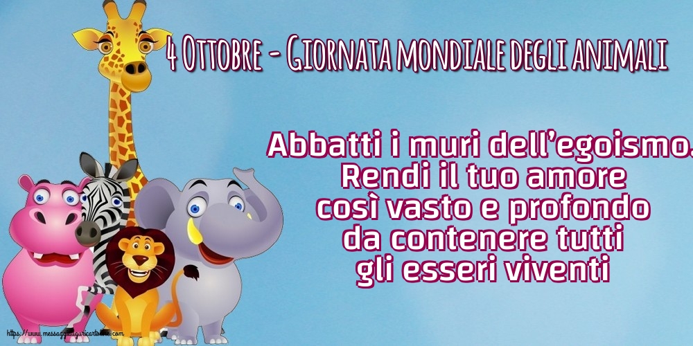 Giornata mondiale degli animali 4 Ottobre - Giornata mondiale degli animali