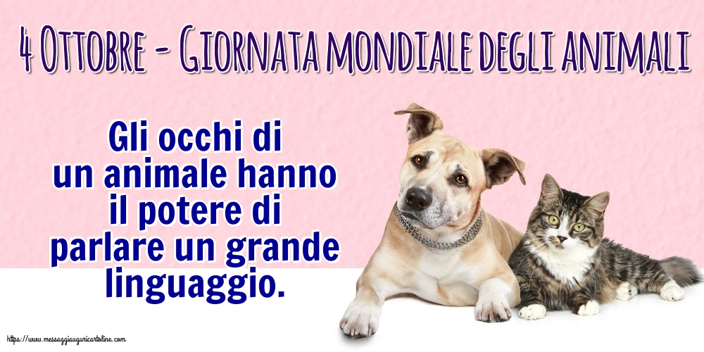 Giornata mondiale degli animali 4 Ottobre - Giornata mondiale degli animali