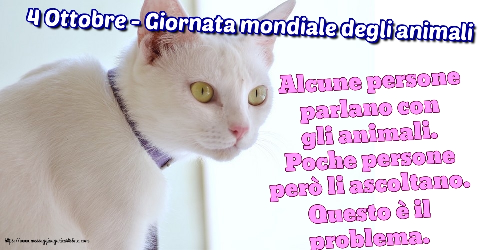 Giornata mondiale degli animali 4 Ottobre - Giornata mondiale degli animali