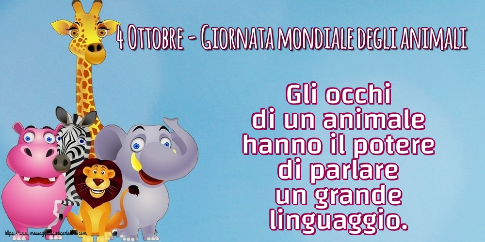Giornata mondiale degli animali 4 Ottobre - Giornata mondiale degli animali