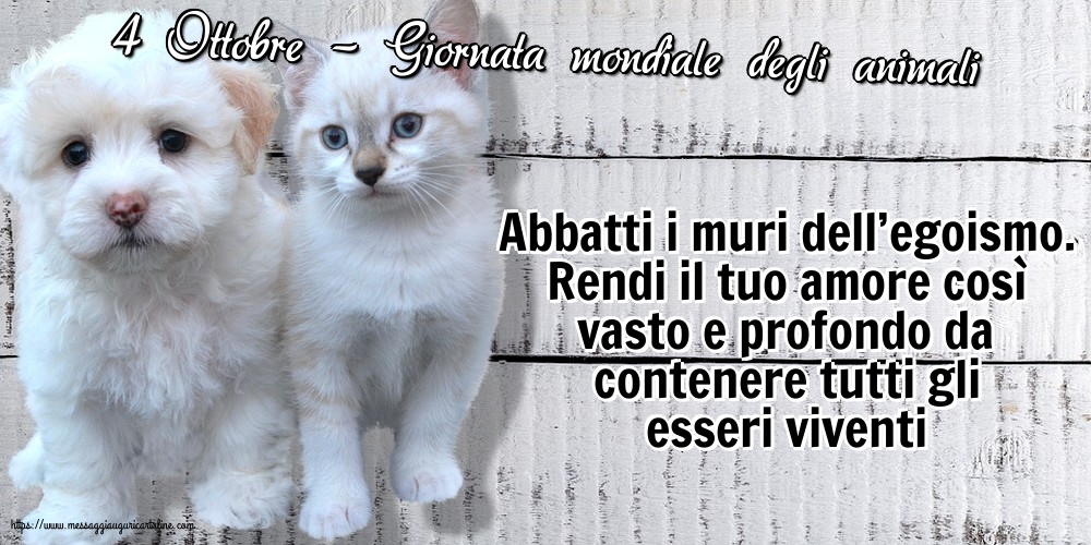 Giornata mondiale degli animali 4 Ottobre - Giornata mondiale degli animali