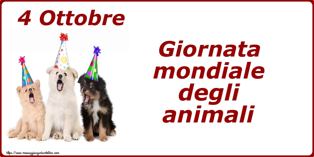 4 Ottobre Giornata mondiale degli animali
