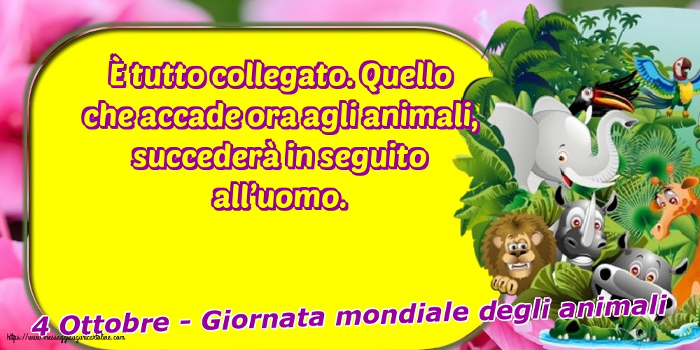 4 Ottobre - Giornata mondiale degli animali
