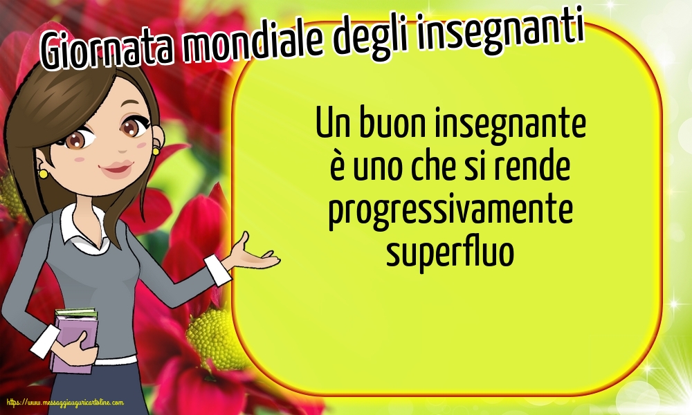 Giornata mondiale degli insegnanti Giornata mondiale degli insegnanti