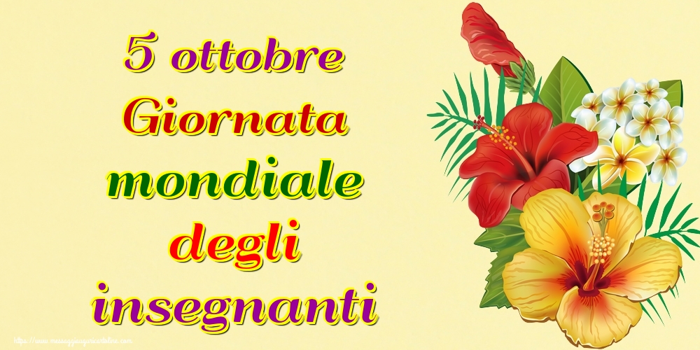Cartoline per la Giornata mondiale degli insegnanti - 5 ottobre Giornata mondiale degli insegnanti - messaggiauguricartoline.com