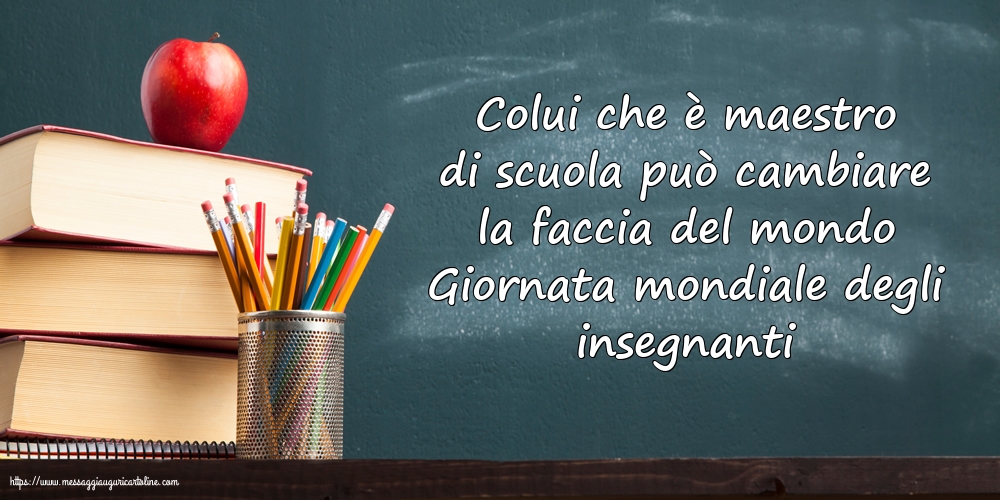 Giornata mondiale degli insegnanti Giornata mondiale degli insegnanti