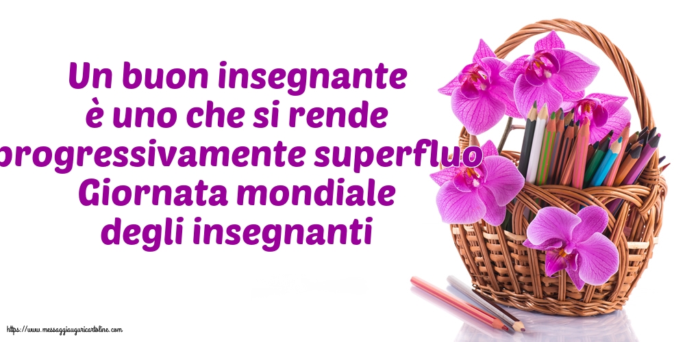 Giornata mondiale degli insegnanti Giornata mondiale degli insegnanti