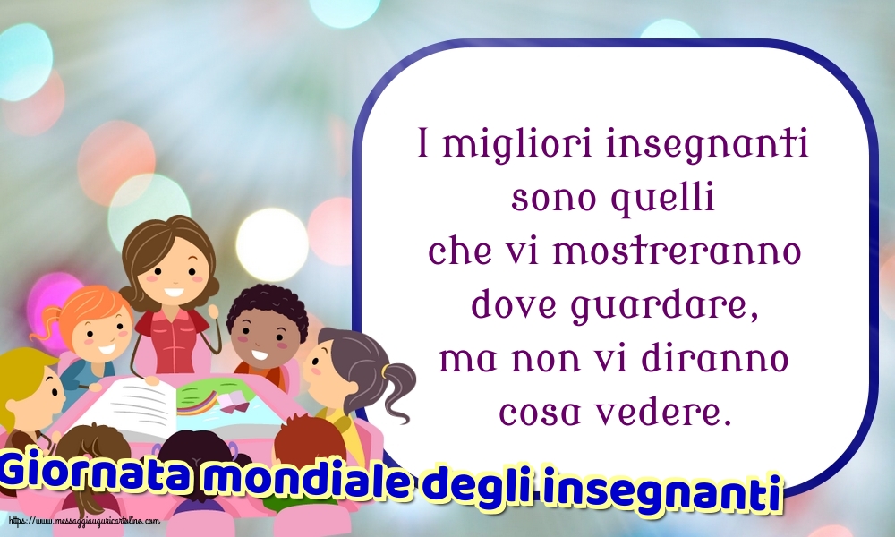 Giornata mondiale degli insegnanti Giornata mondiale degli insegnanti