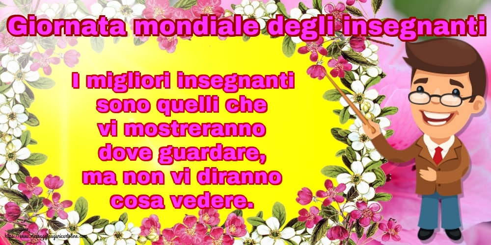 Giornata mondiale degli insegnanti Giornata mondiale degli insegnanti