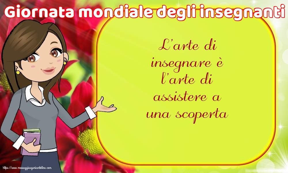 Giornata mondiale degli insegnanti Giornata mondiale degli insegnanti