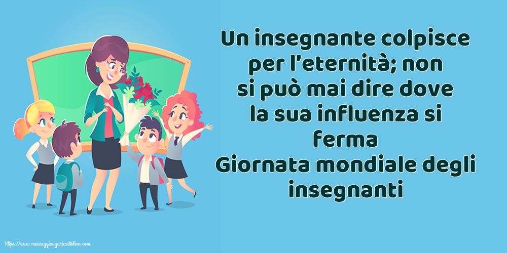 Giornata mondiale degli insegnanti Giornata mondiale degli insegnanti