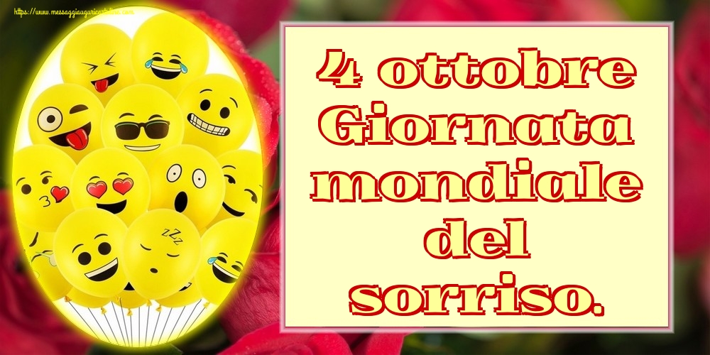 4 ottobre Giornata mondiale del sorriso.