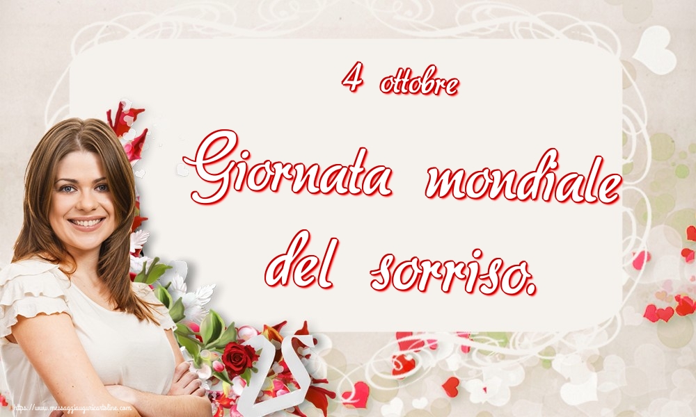 4 ottobre Giornata mondiale del sorriso.