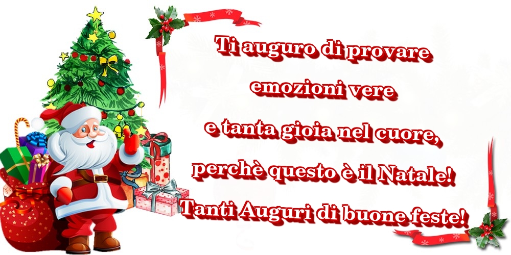 Ti auguro di provare emozioni vere e tanta gioia nel cuore, perchè questo è il Natale! Tanti Auguri di buone feste!