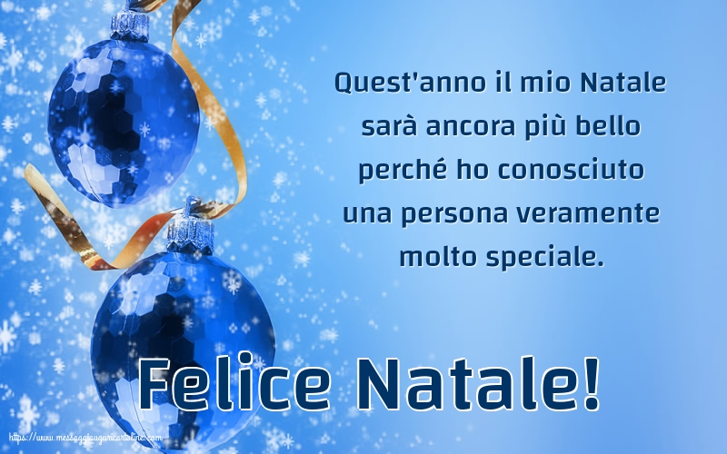 Natale Felice Natale!