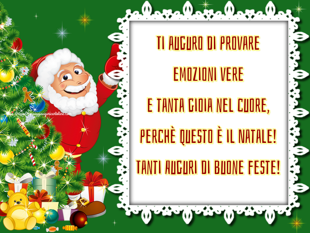 Ti auguro di provare emozioni vere e tanta gioia nel cuore, perchè questo è il Natale! Tanti Auguri di buone feste!