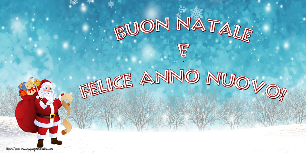 Buon Natale e Felice Anno Nuovo!