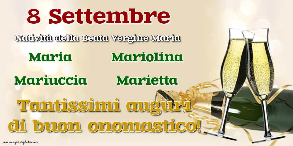 8 Settembre - Natività della Beata Vergine Maria