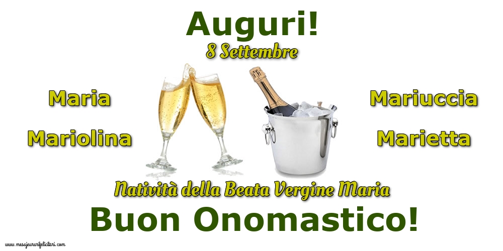 8 Settembre - Natività della Beata Vergine Maria