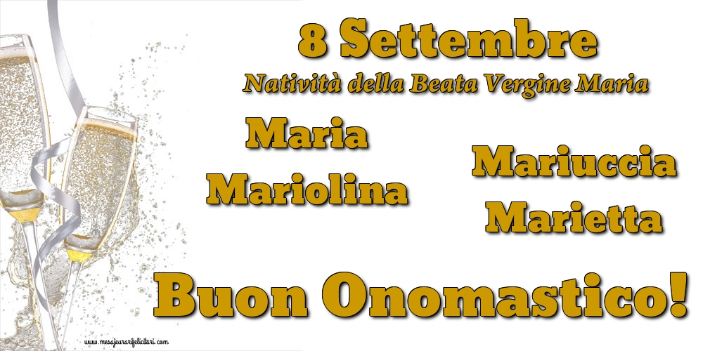 8 Settembre - Natività della Beata Vergine Maria