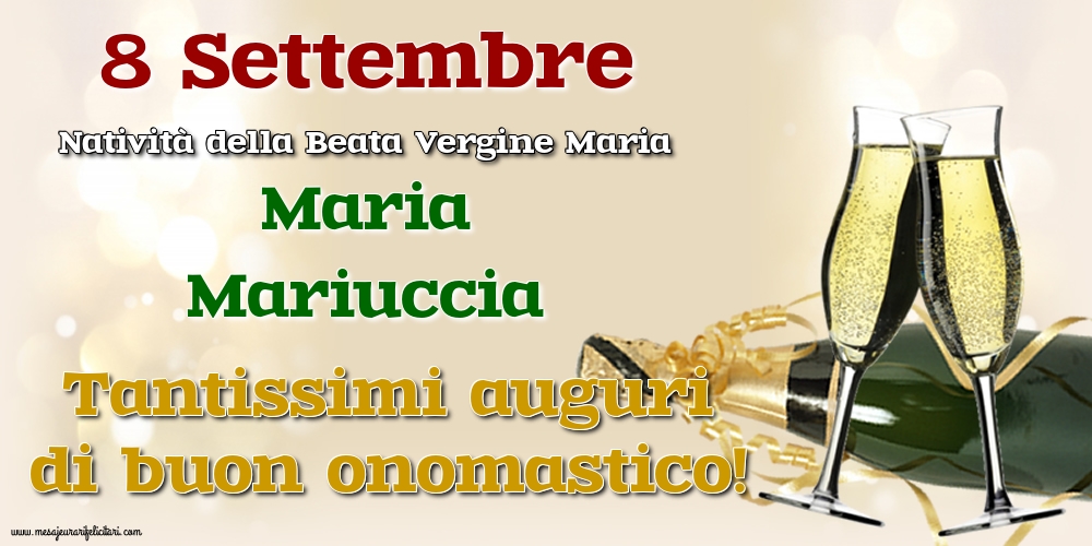 8 Settembre - Natività della Beata Vergine Maria