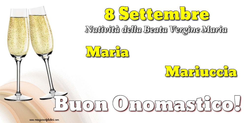 8 Settembre - Natività della Beata Vergine Maria