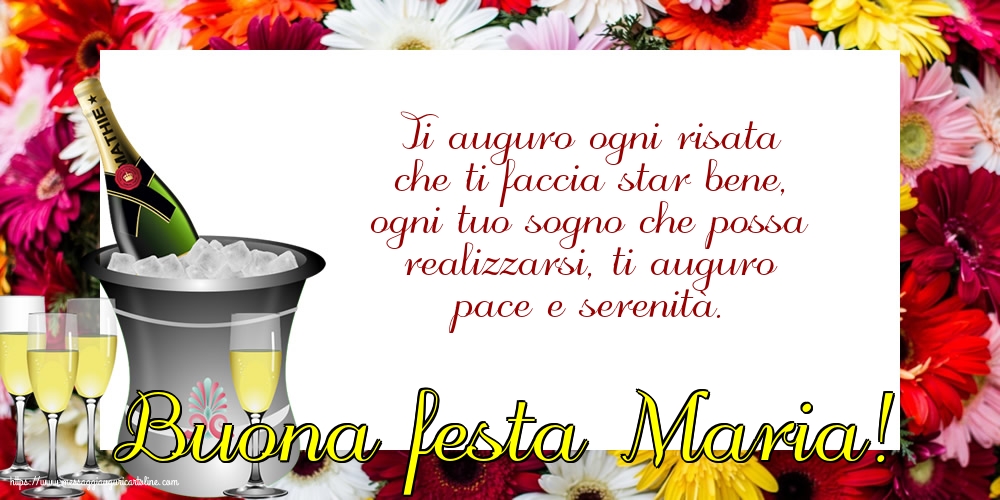 Buona festa Maria!