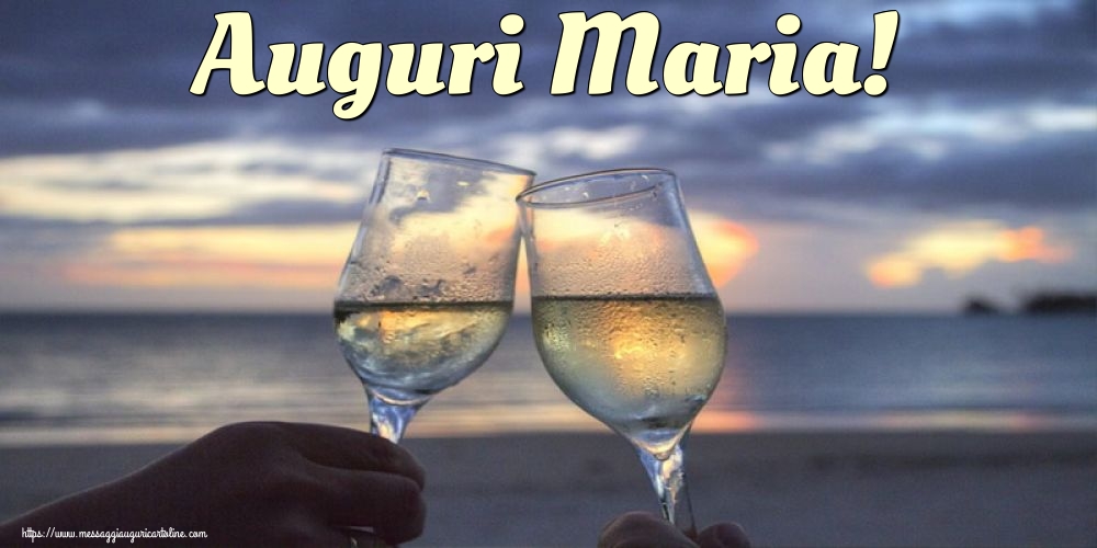 Auguri Maria!