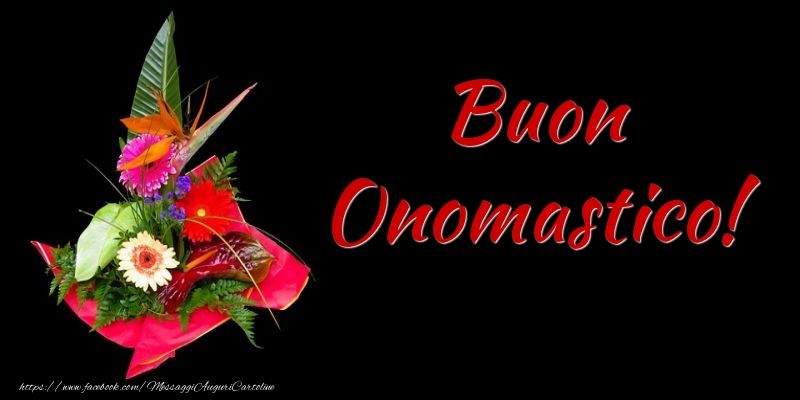 Buon Onomastico!
