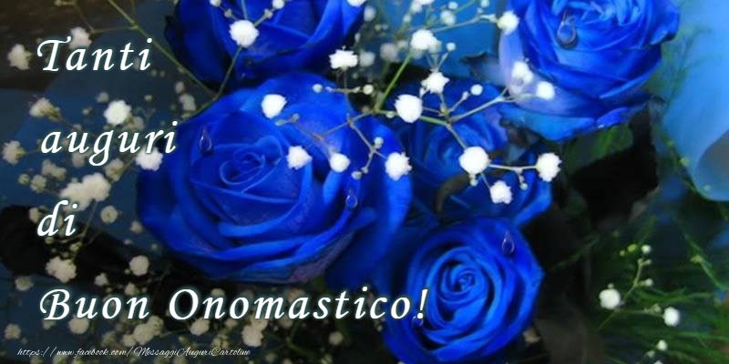 Cartoline di onomastico - Tanti Auguri di Buon Onomastico! - messaggiauguricartoline.com