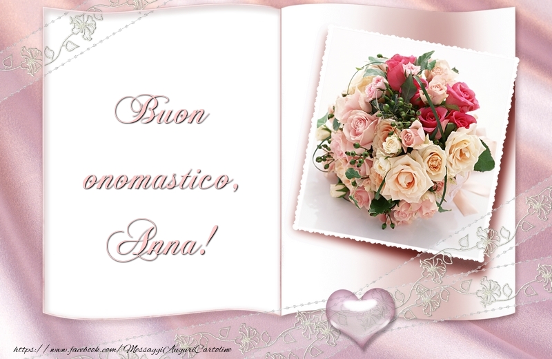 Buon onomastico, Anna!