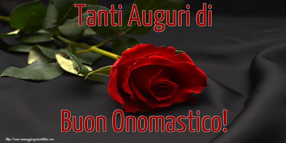 Onomastico Tanti Auguri di Buon Onomastico!