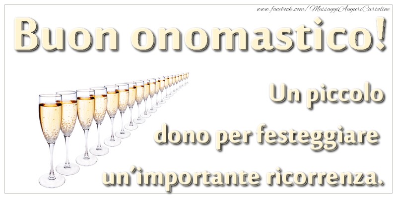 Onomastico Buon onomastico!