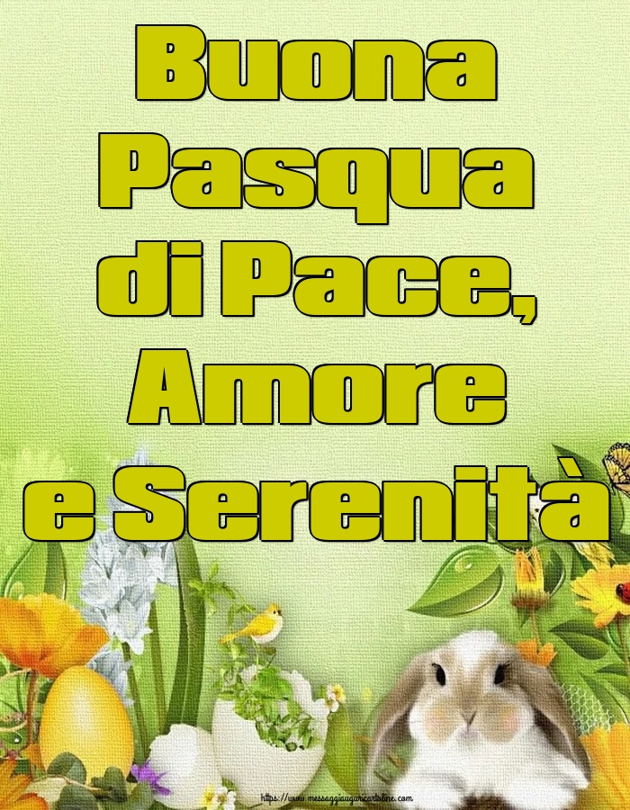 Buona Pasqua di Pace, Amore e Serenità