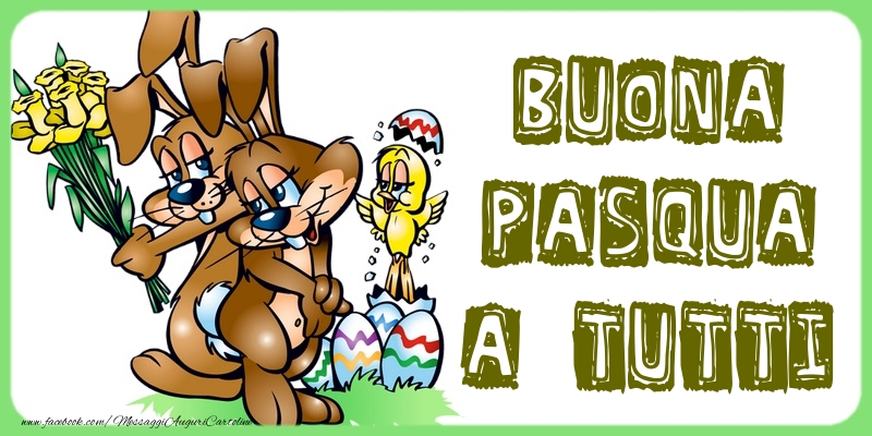 Buona Pasqua a tutti