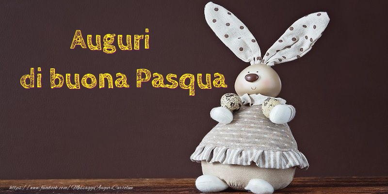 Auguri di buona Pasqua