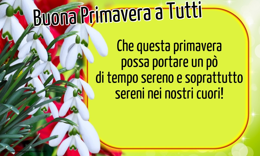 Buona Primavera a Tutti