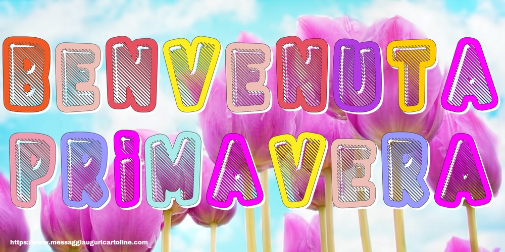 Benvenuta primavera